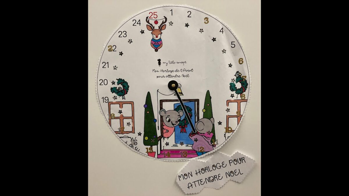 HORLOGE POUR ATTENDRE NOEL - JOUR 12