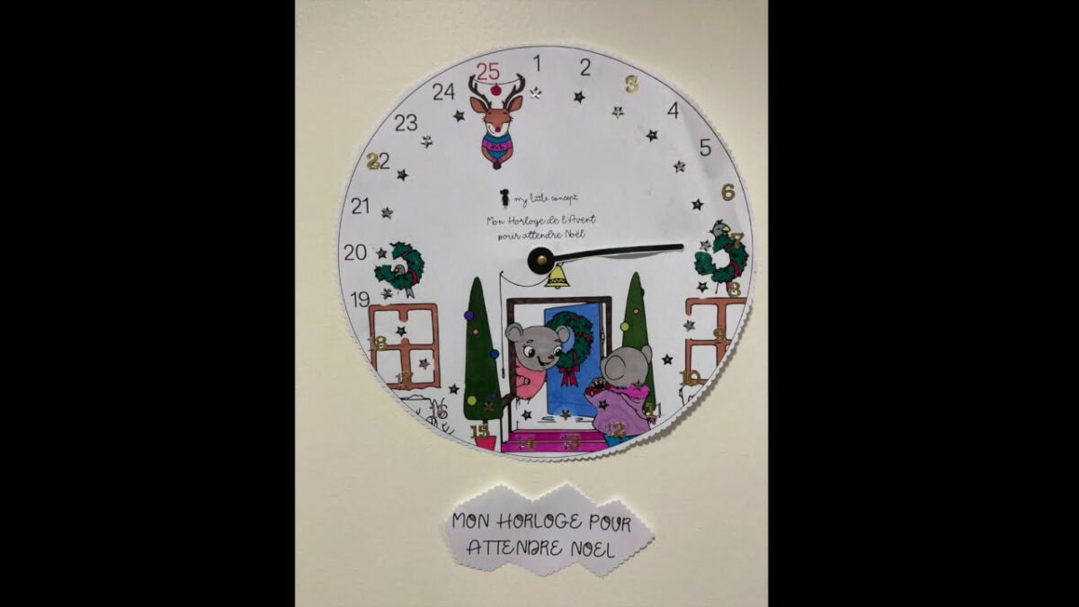 HORLOGE POUR ATTENDRE NOEL - Jour 7