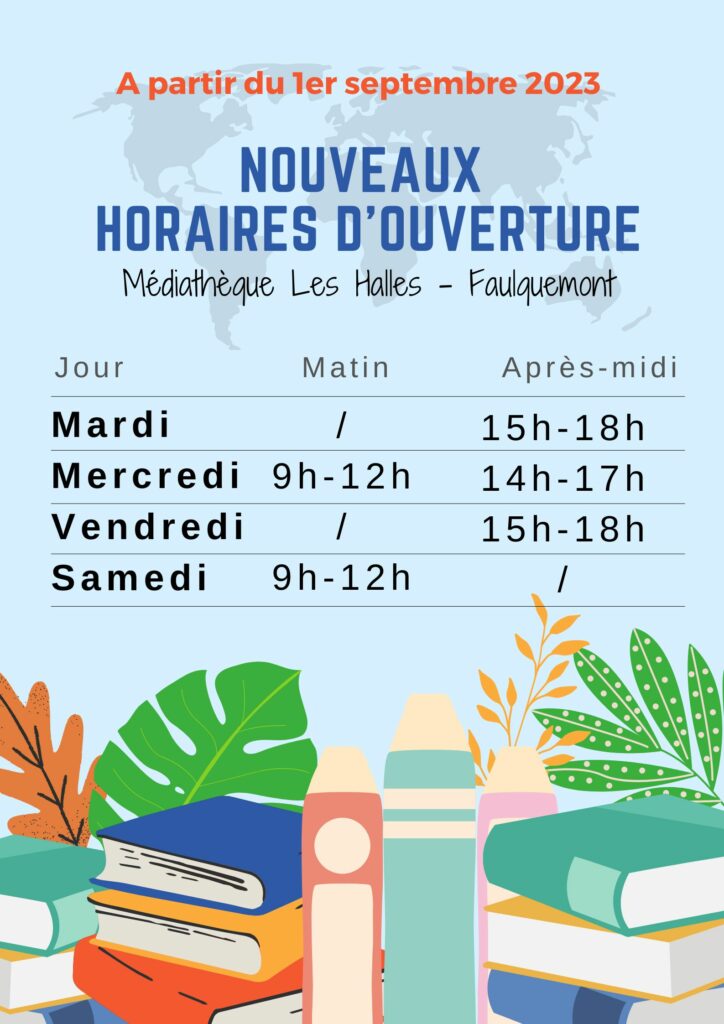 CHANGEMENT DES HORAIRES D'OUVERTURE